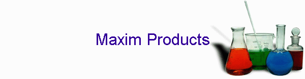 Maxim Products